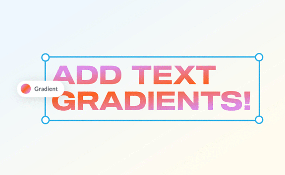 GIF with gradient background and text, "ADD TEXT GRADIENTS," slowly changing between various gradient colors in support of PicMonkey's ability to add gradient colors schemes to text layers.